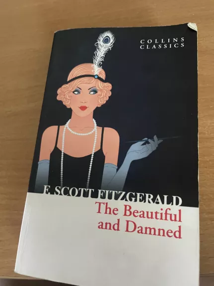 The beautiful and damned - Fitzgerald F. Scott, knyga