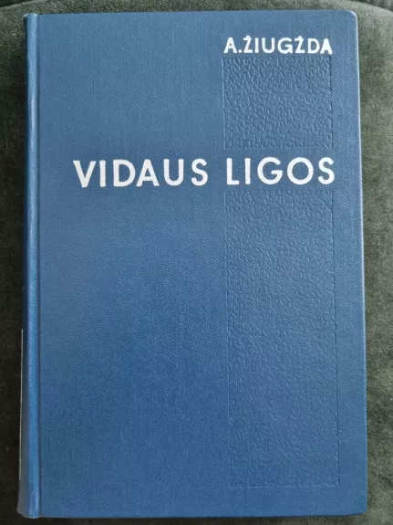 Vidaus ligos - A Žiugžda, knyga