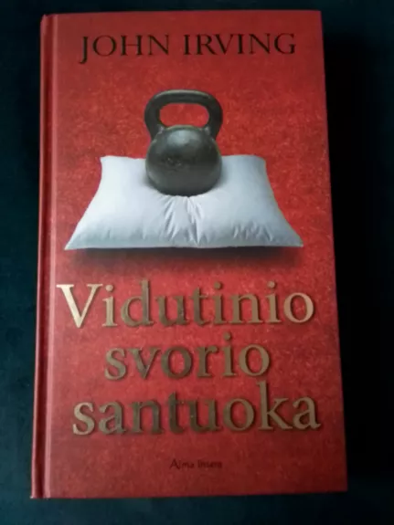 Vidutinio svorio santuoka - John Irving, knyga