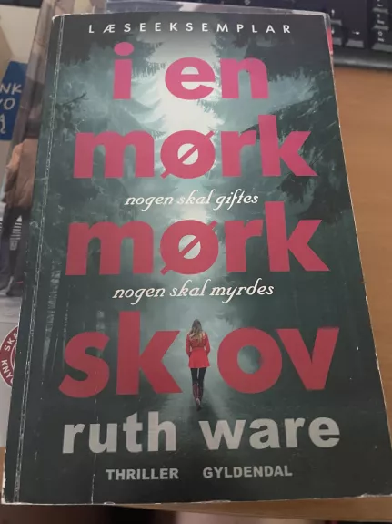 I en mork mork skov - Ruth Ware, knyga