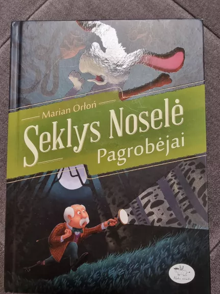 Seklys Noselė pagrobėjai - Marian Orlon, knyga 1