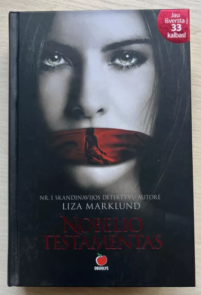 Nobelio testamentas - Liza Marklund, knyga 1