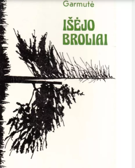 Išėjo broliai