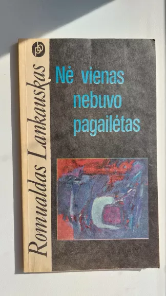 Nė vienas nebuvo pagailėtas