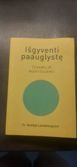 Išgyventi paauglystę