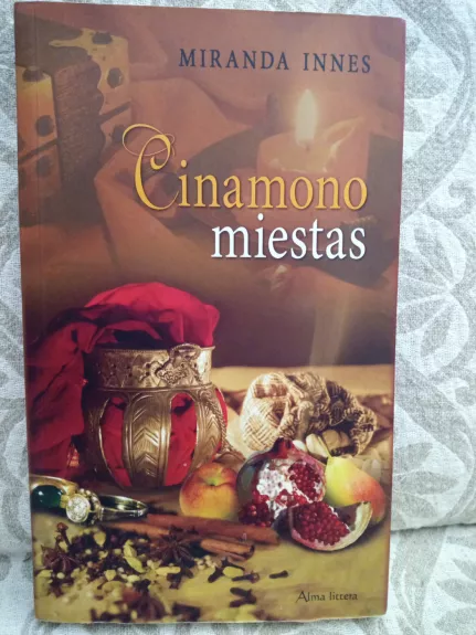 Cinamono miestas - Miranda Innes, knyga 1