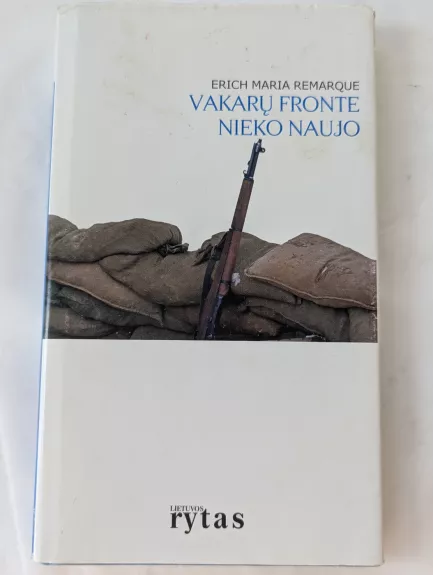 Vakarų fronte nieko naujo - Erich Maria Remarque, knyga 1