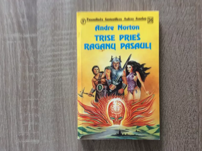 Trise prieš raganų pasaulį - Andre Norton, knyga 1