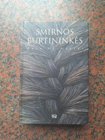 Smirnos burtininkės - Mara Meimaridi, knyga 1