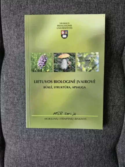 Lietuvos biologinė įvairovė: būklė, struktūra, apsauga