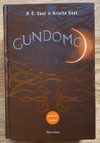 Gundomoji; Sužeistoji.