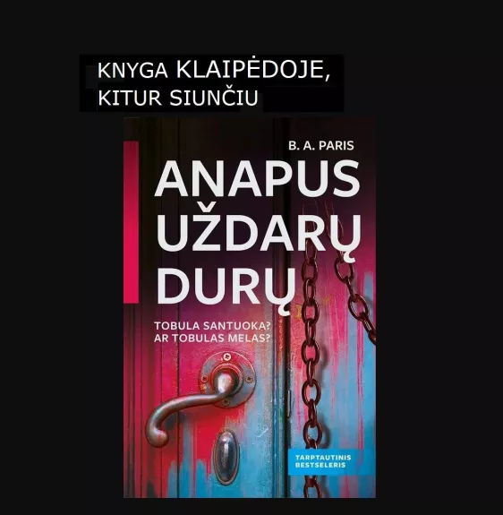 Anapus uždarų durų