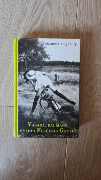 Vasara, kai mane mylėjo Flečeris Grylis - Suzanne Kingsbury, knyga