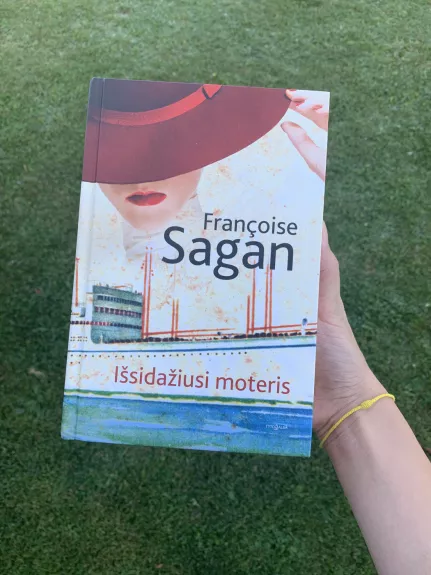 Išsidažiusi moteris - Francoise Sagan, knyga 1