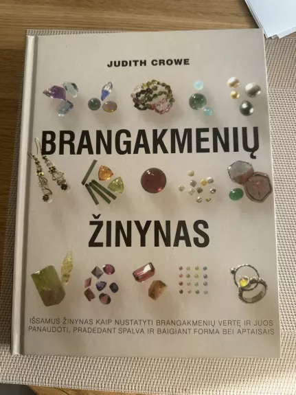 Judith Crowe brangakmenių žinynas - Judith Crowe, knyga 1