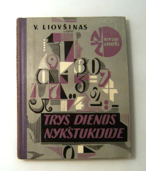 Trys dienos Nykštukijoje - Vladimiras Liovšinas, knyga 1