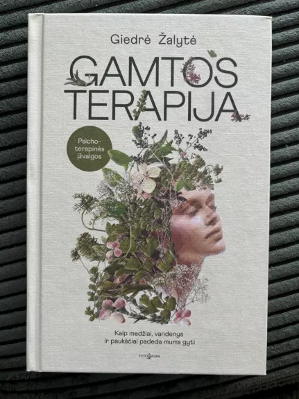 Gamtos terapija - Giedrė Žalytė, knyga