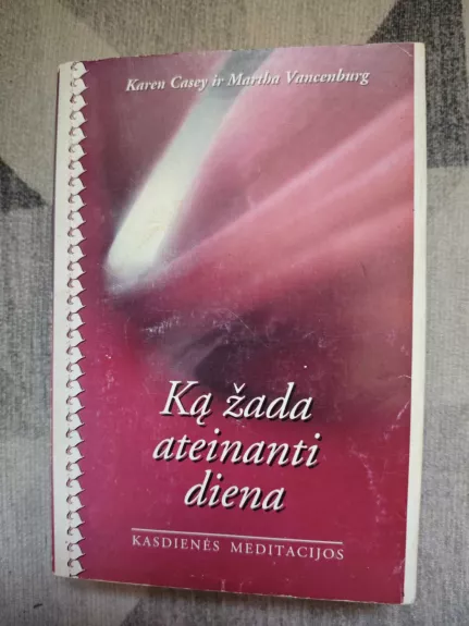 Ką žada ateinanti diena