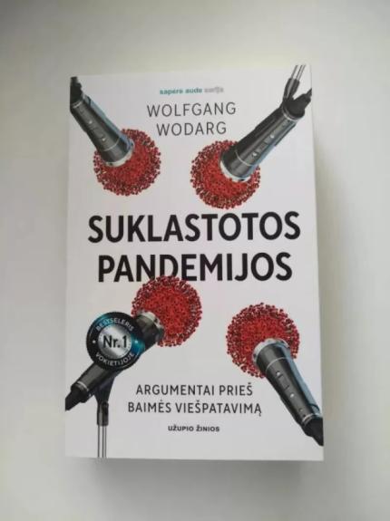 Suklastotos pandemijos - Wolfgang Wodarg, knyga