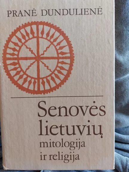 Senovės lietuvių mitologija ir religija