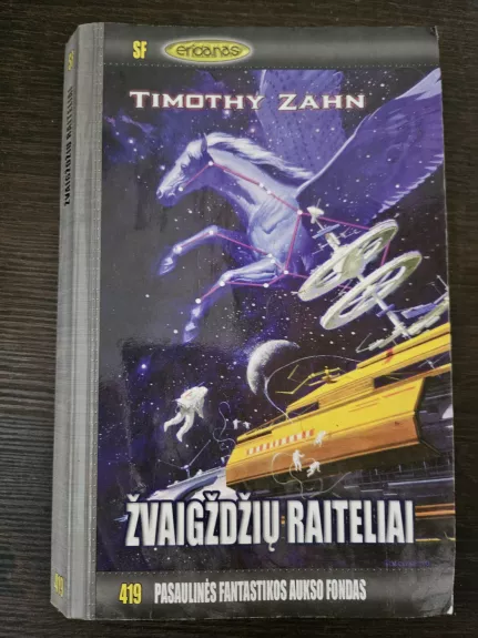 Žvaigždžių raiteliai (Pasaulinės fantastikos aukso fondas Nr 419)