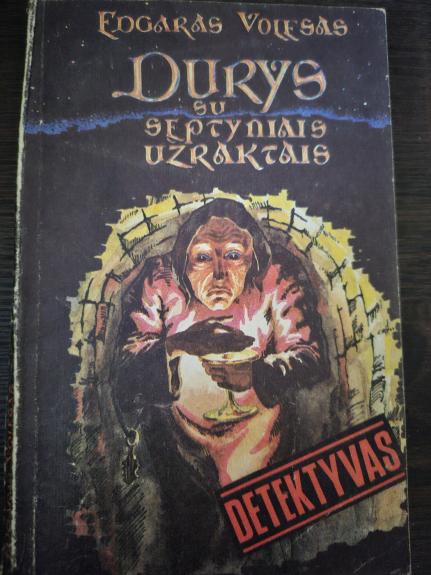 Durys su septyniais užraktais - Edgaras Volesas, knyga