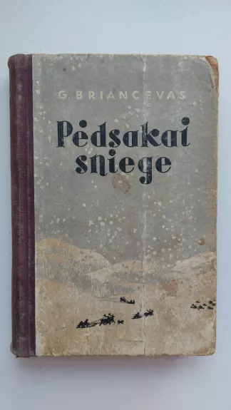 Pėdsakai sniege - G. Briancevas, knyga