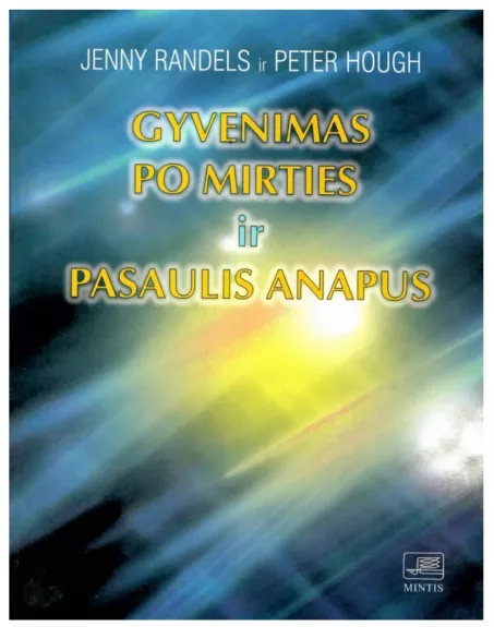 Gyvenimas po mirties ir pasaulis anapus