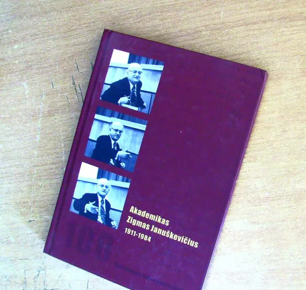 Akademikas Zigmas Januškevičius (1911-1984). Šimtosioms gimimo metinėms: biografija ir prisiminimai. -- su kompaktine plokštele - Tauras Mekas, knyga