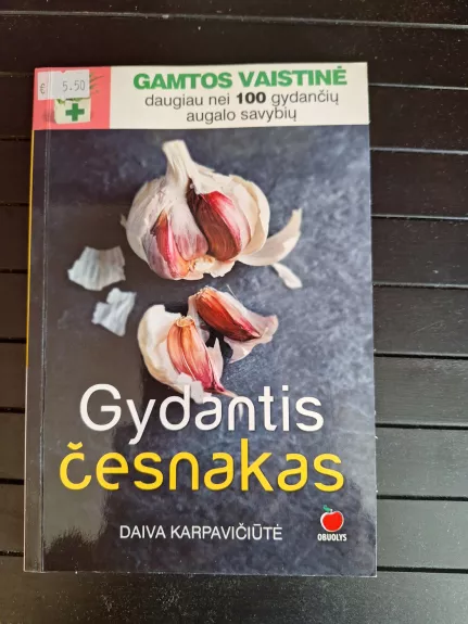 Gydantis česnakas - Daiva Karpavičiūtė, knyga