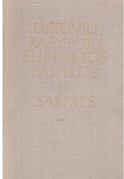 Lietuvių rašytojų surinktos pasakos ir sakmės