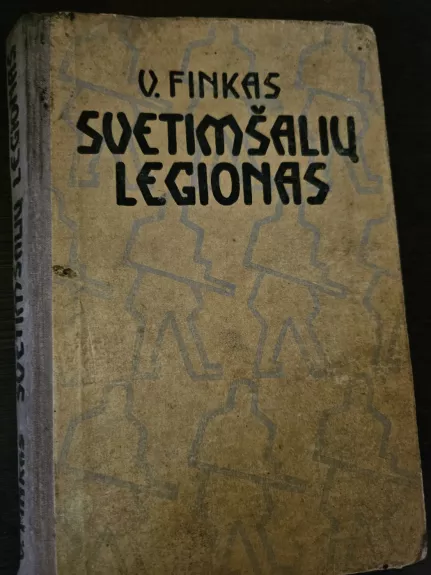 Svetimšalių legionas - V. Finkas, knyga