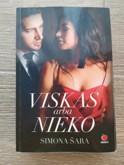 Viskas arba nieko - Simona Šara, knyga 1