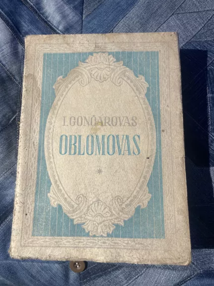 Oblomovas - I. Gončarovas, knyga