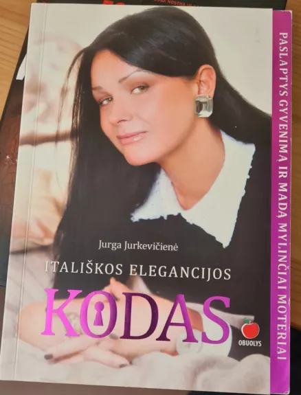 Itališkos elegancijos kodas - Jurkevičienė Jurga, knyga 1