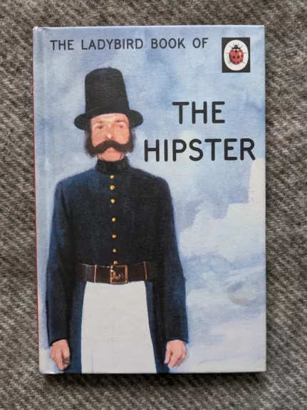 The Ladybird book of the hipster