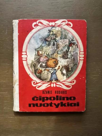 Čipolino nuotykiai - Džanis Rodaris, knyga 1