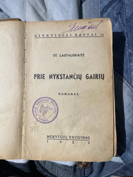 Prie nykstančių gairių - St.Lastauskaitė, knyga 1