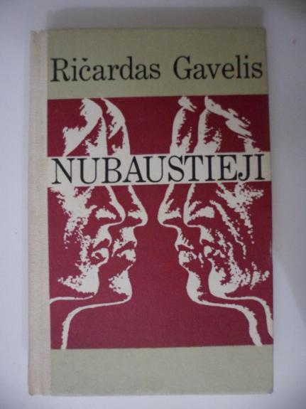 Nubaustieji - Ričardas Gavelis, knyga