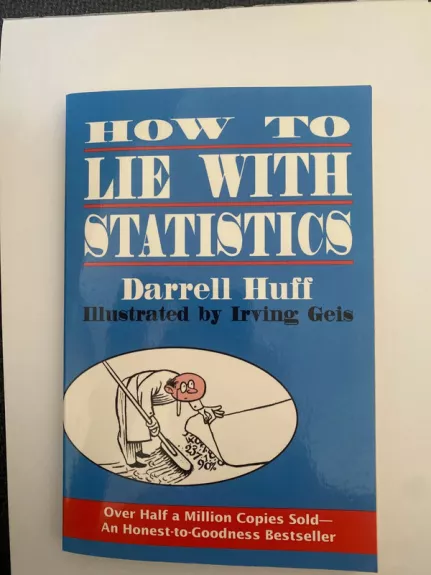 How to lie with statistics - Darrell Huff, knyga 1