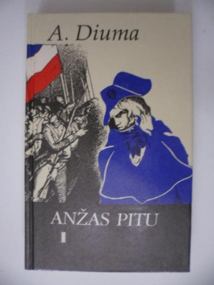 Anžas Pitu (1 dalis) - Aleksandras Diuma, knyga