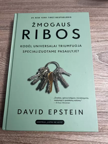 ŽMOGAUS RIBOS: kodėl universalai triumfuoja specializuotame pasaulyje - David Epstein, knyga