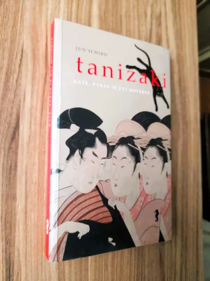 Katė, vyras ir dvi moterys - Jun'ichiro Tanizaki, knyga