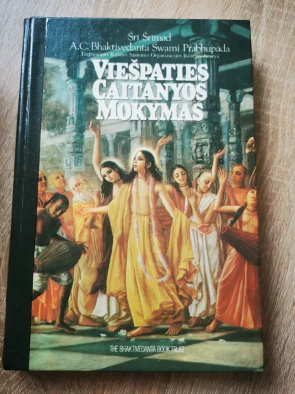 Viešpaties Caitanyos mokymas - Šri Šrimad, knyga 1