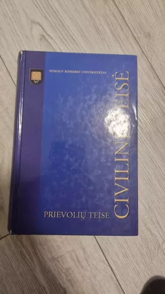 Civilinė teisė. Prievolių teisė