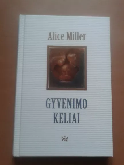 Gyvenimo keliai