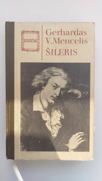 Šileris - Gerhardas V. Mencelis, knyga