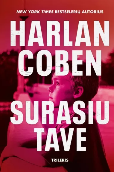 Surasiu tave - Harlan Coben, knyga