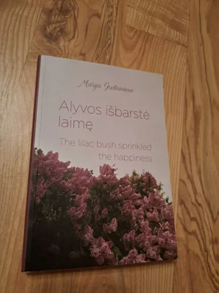 Alyvos išbarstė laimę