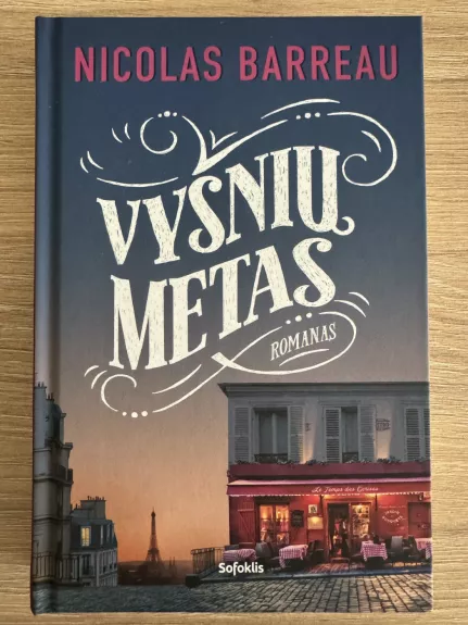 Vyšnių metas - Nicolas Barreau, knyga 1